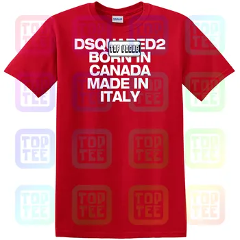 Naujas DSQ2 Gimė Kanadoje T-Shirt S74Gd0592 S22507 Raudona Atspausdinta Tee Unisex Dydis: S-3Xl